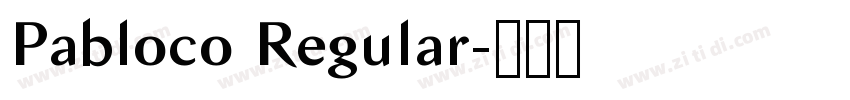 Pabloco Regular字体转换